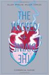 THE WICKED + THE DIVINE TP VOLUME 3: COMMERCIAL SUICIDE