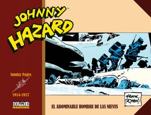 JOHNNY HAZARD 1954-1957. SUNDAYS PAGES