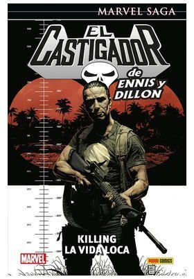 EL CASTIGADOR DE ENNIS Y DILLON 04: KILLING LA VIDA LOCA