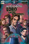 FÁBULAS: EL LOBO ENTRE NOSOTROS VOLUMEN 02