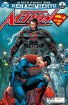 SUPERMAN: ACTION COMICS NÚM. 06 (RENACIMIENTO)