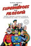 LOS SUPERHÉROES Y LA FILOSOFÍA