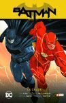 BATMAN VOL. 5: BATMAN/FLASH - LA CHAPA (BATMAN SAGA - RENACIMIENTO PARTE 5)