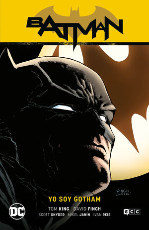 BATMAN VOL. 01: YO SOY GOTHAM (BATMAN SAGA - RENACIMIENTO PARTE 1) (SEGUNDA EDIC