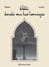 ADONDE VAN LAS HORMIGAS DE LE GALL (EDICION DE LUJ